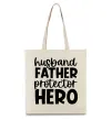 Эко-сумка Husband father hero Бежевый фото