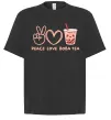 Футболка Оверсайз Peace love boba tea Черный фото