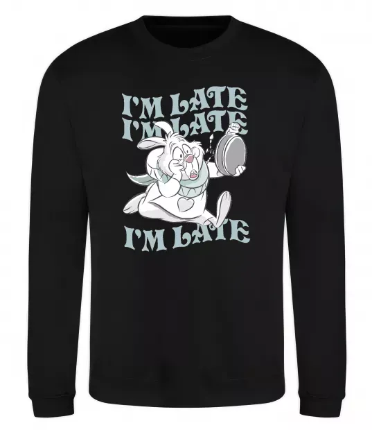 Свитшот I`m late Черный фото