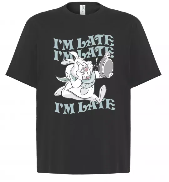 Футболка Оверсайз I`m late Чорний фото