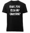 Чоловіча преміум футболка Have you seen my unicorn Чорний фото