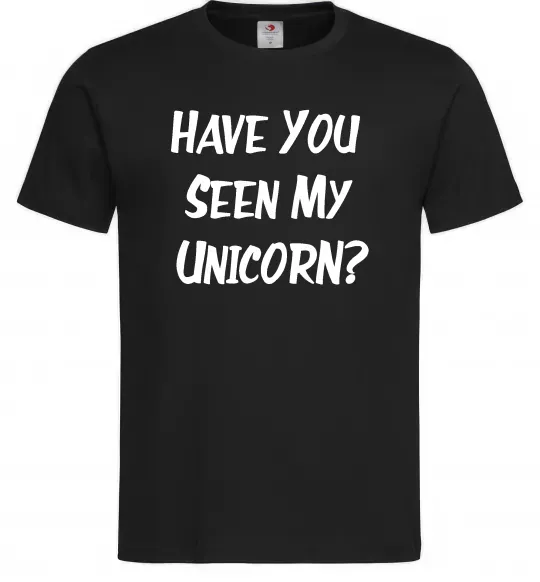 Мужская футболка Have you seen my unicorn Черный фото