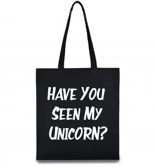 Эко-сумка Have you seen my unicorn Черный фото