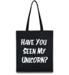 Эко-сумка Have you seen my unicorn Черный Эко-сумка Have you seen my unicorn Черный фото