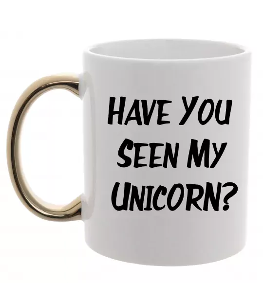Чашка с цветной ручкой Have you seen my unicorn Золото фото