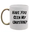 Чашка с цветной ручкой Have you seen my unicorn Золото фото
