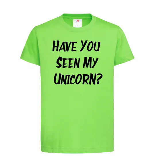 Дитяча футболка Have you seen my unicorn Лаймовий фото