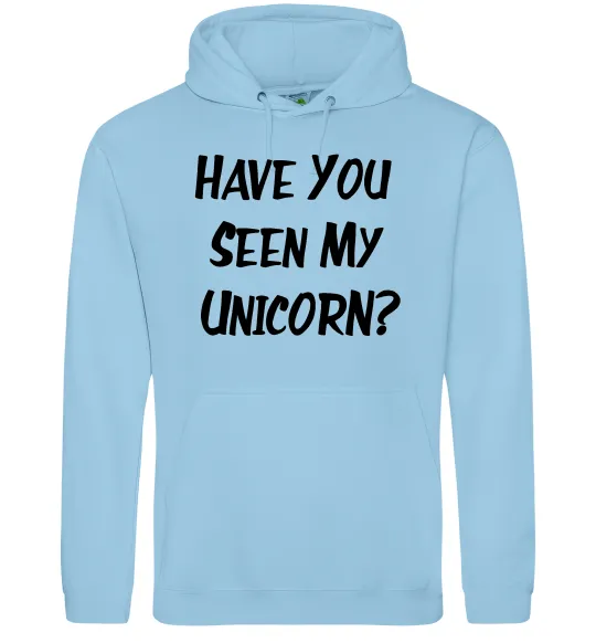 Чоловіча толстовка (худі) Have you seen my unicorn Блакитний фото