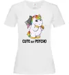 Жіноча футболка Cute but psycho Білий фото