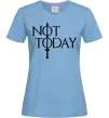 Жіноча футболка Game of thrones Not today Блакитний фото