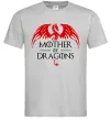Чоловіча футболка Mother of dragons червоний дракон Сірий фото