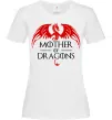 Женская футболка Mother of dragons червоний дракон Белый фото