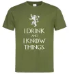 Чоловіча футболка I drink and i know things Оливковий фото
