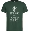 Чоловіча футболка I drink and i know things Темно-зелений фото