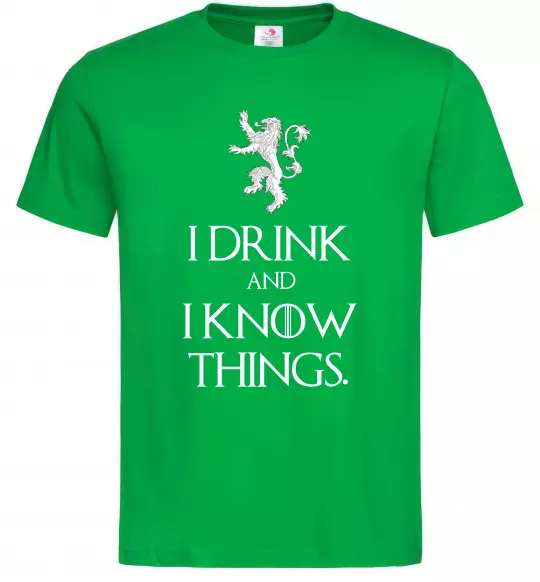 Чоловіча футболка I drink and i know things Зелений фото