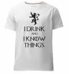 Чоловіча преміум футболка I drink and i know things Білий фото