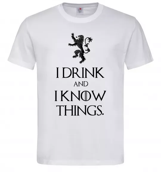 Чоловіча футболка I drink and i know things Білий фото