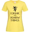 Жіноча футболка I drink and i know things Лимонний фото