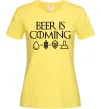 Жіноча футболка Beer is coming Лимонний фото