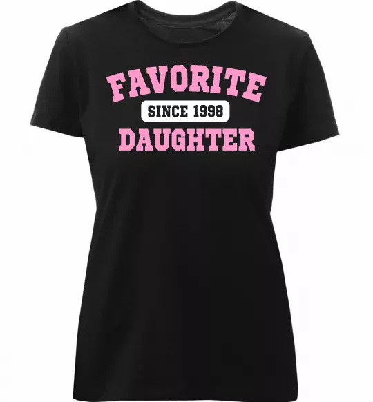 Женская премиум футболка Favorite daughter since Черный фото