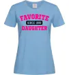 Женская футболка Favorite daughter since Голубой фото