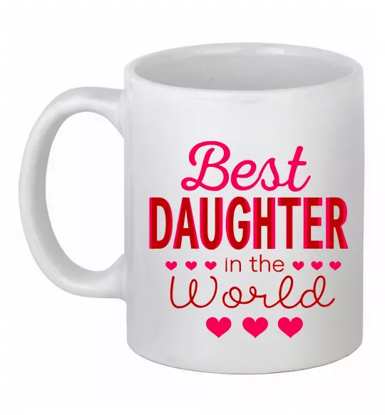 Чашка керамическая Best daughter in world Белый фото