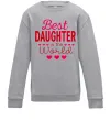 Детский Свитшот Best daughter in world Серый меланж фото