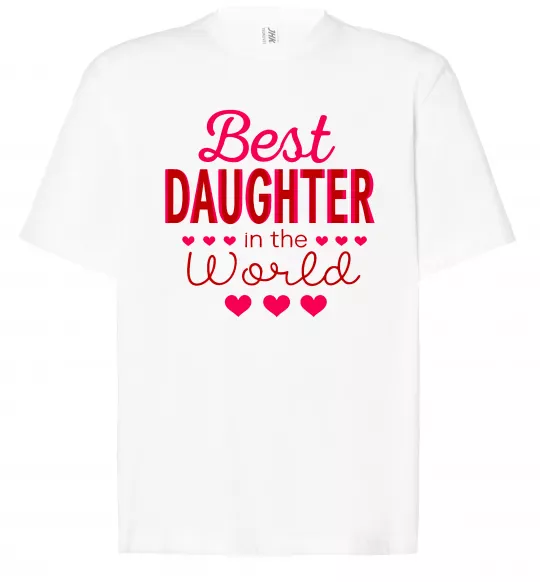 Футболка Оверсайз Best daughter in world Білий фото