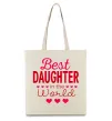 Эко-сумка Best daughter in world Бежевый фото