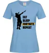 Жіноча футболка Eat sleep fortnite repeat Блакитний фото