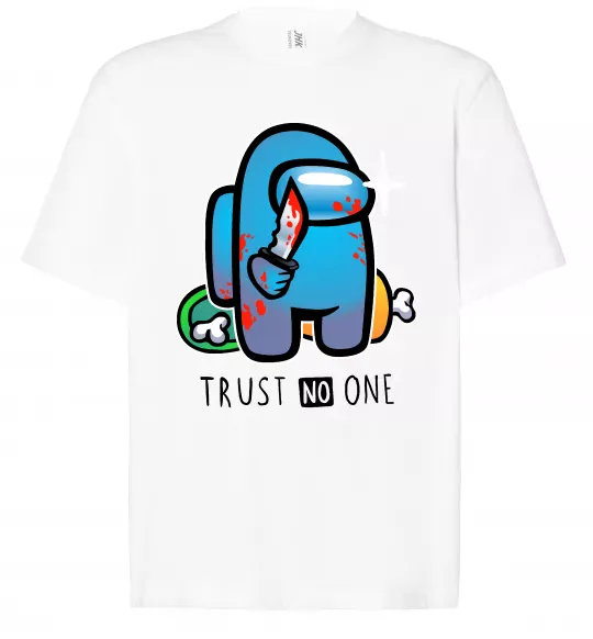 Футболка Оверсайз Trust no one Белый фото