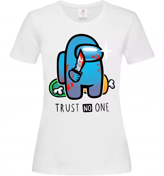 Жіноча футболка Trust no one Білий фото