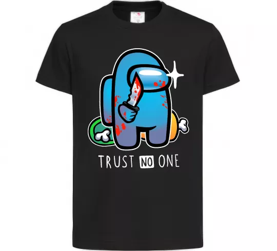Детская футболка Trust no one Черный фото