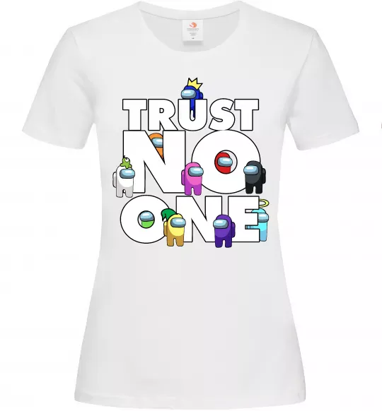 Женская футболка Among Us trust no one Белый фото