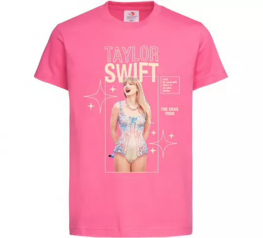 Детская футболка Just be yourself Taylor Swift Ярко-розовый фото