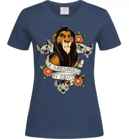 Женская футболка I`m surrounded by idiots Темно-синий фото