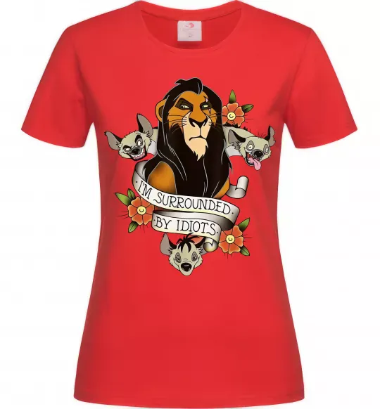 Женская футболка I`m surrounded by idiots Красный фото