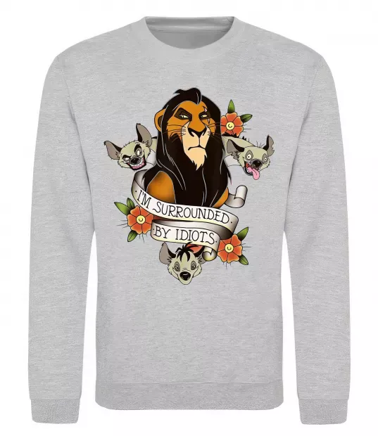 Світшот I`m surrounded by idiots Сірий меланж фото