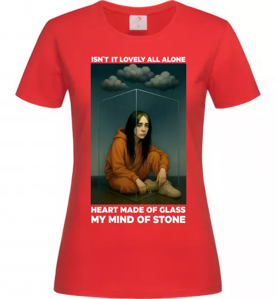 Женская футболка Isn`t it lovely all alone Красный фото