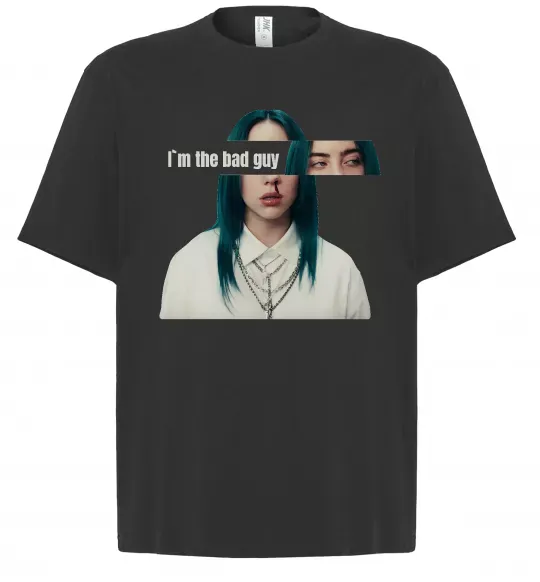 Футболка Оверсайз I`m the bad guy Черный фото