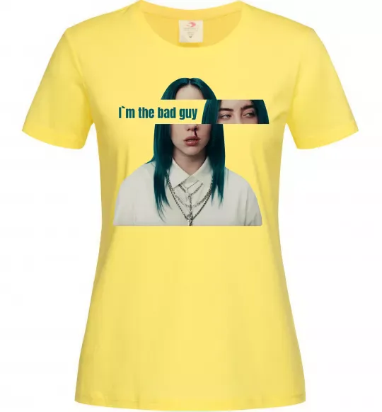 Женская футболка I`m the bad guy Лимонный фото