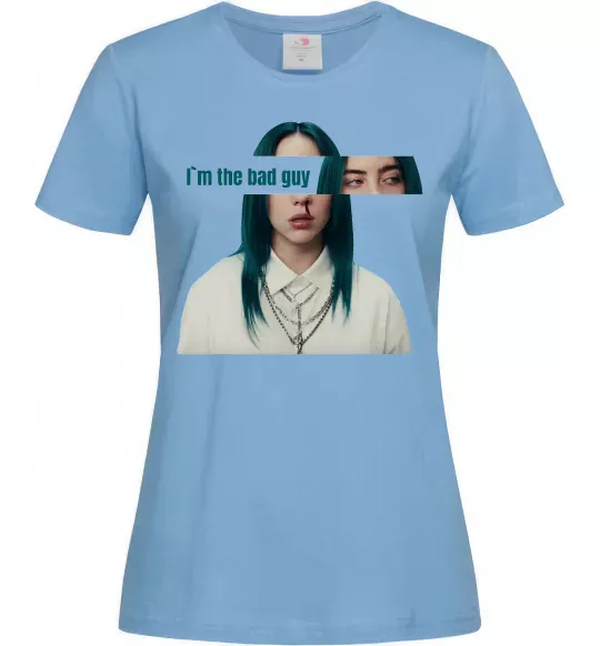 Женская футболка I`m the bad guy Голубой фото