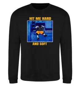 Свитшот Hit me hard and soft Черный фото