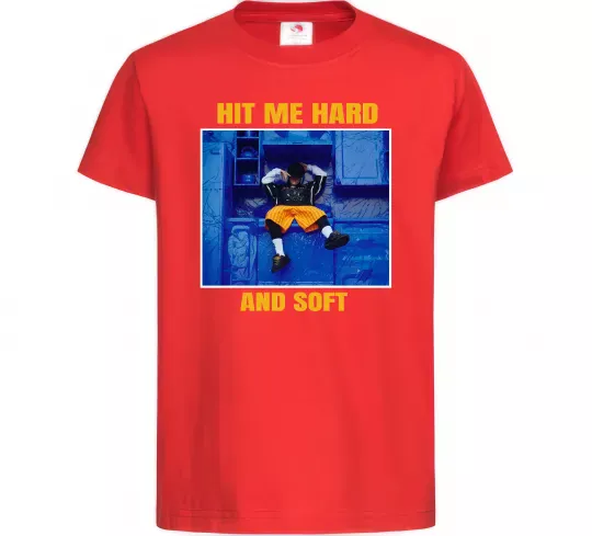 Дитяча футболка Hit me hard and soft Червоний фото