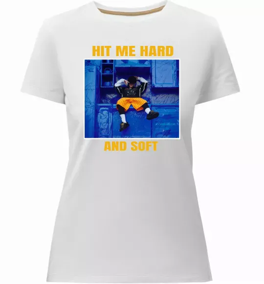 Женская премиум футболка Hit me hard and soft Белый фото