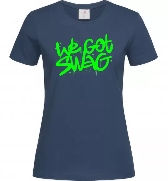 Женская футболка We got SWAG Темно-синий фото