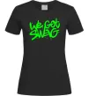 Женская футболка We got SWAG Черный фото