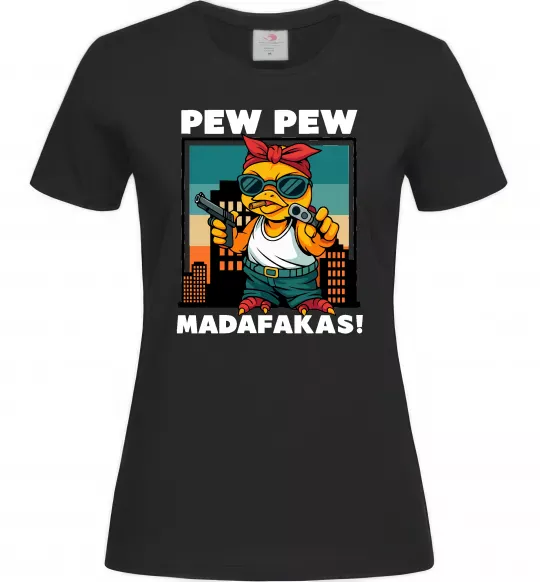 Женская футболка Pew Pew gangsta chicken Черный фото