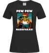 Женская футболка Pew Pew gangsta chicken Черный фото