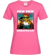 Женская футболка Pew Pew gangsta chicken Ярко-розовый фото